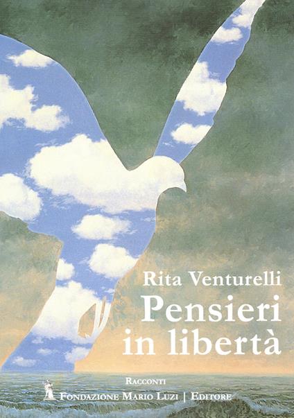 Pensieri in libertà - Rita Venturelli - copertina