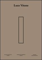 Luca Vitone. Presente materiale. Ediz. multilingue