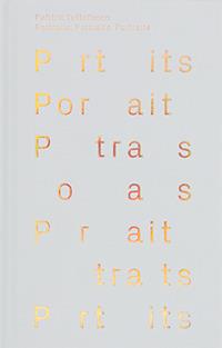 Patrick Tuttofuoco. Portaits, Portraits, Portraits. Ediz. italiana e inglese - copertina