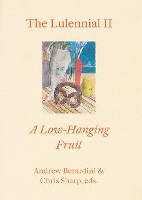 The Lulennial II: A Low-Hanging Fruit. Ediz. illustrata - copertina