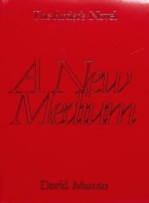 The Artist’s Novel. Vol. 1: A New Medium - David Maroto - copertina