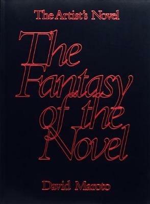 The Artist’s Novel. Vol. 2: The Fantasy of the Novel - David Maroto - copertina