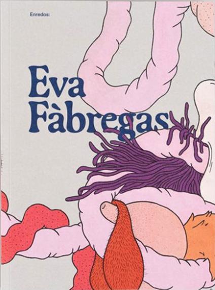 Enredos: Eva Fàbregas. Ediz. inglese e spagnolo - copertina