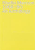 Studio Marconi 1966-80: an anthology. Ediz. bilingue