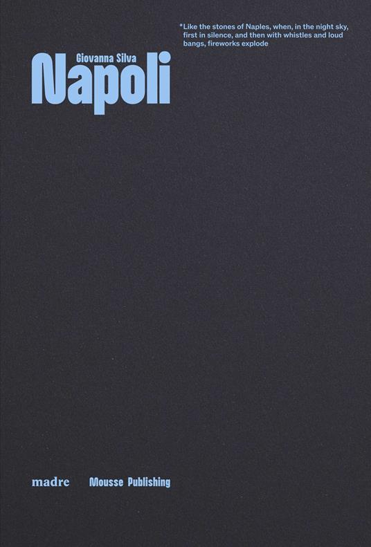 Giovanna Silva. Napoli. Ediz. italiana e inglese - Giovanna Silva - copertina