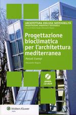 Progettazione bioclimatica per l'architettura Mediterranea