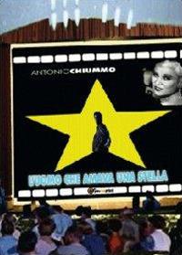 L'uomo che amava una stella - Antonio Chiummo - copertina