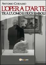 L' opera d'arte tra l'uomo e i suoi simboli