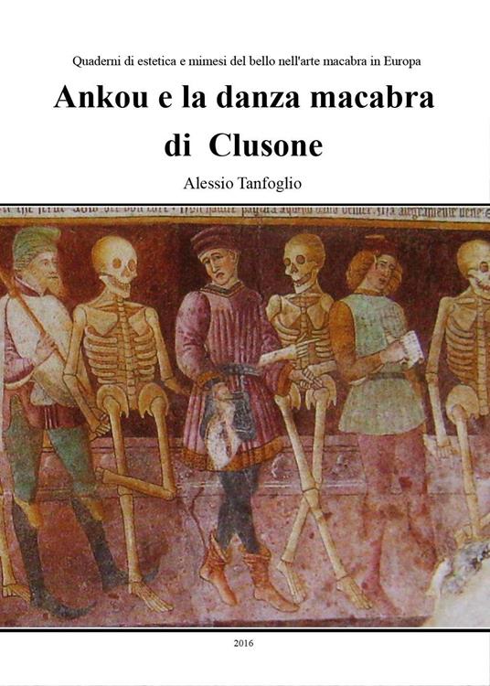 Ankou e la danza macabra di Clusone - Alessio Tanfoglio - copertina
