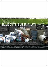 Prontuario degli illeciti sui rifiuti - Tiziano Granata - copertina