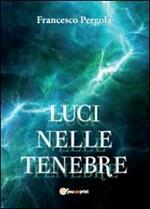 Luci nelle tenebre