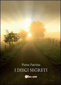 I dieci segreti - Patrizia Pinna - copertina