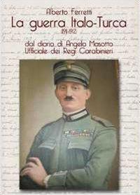 La guerra italo-turca (1911-1912) - Alberto Ferretti - copertina