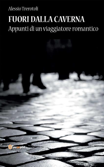 Fuori dalla caverna - Alessio Trerotoli - copertina