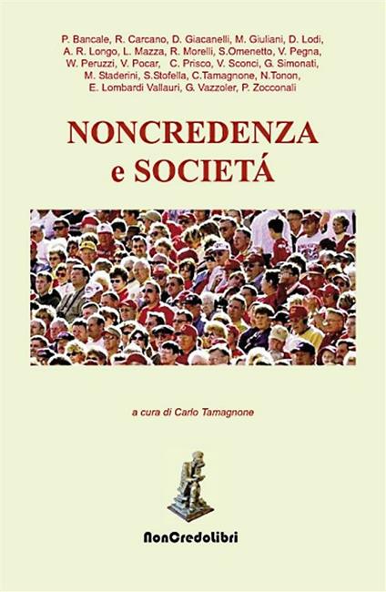 Noncredenza e società - Carlo Tamagnone - ebook