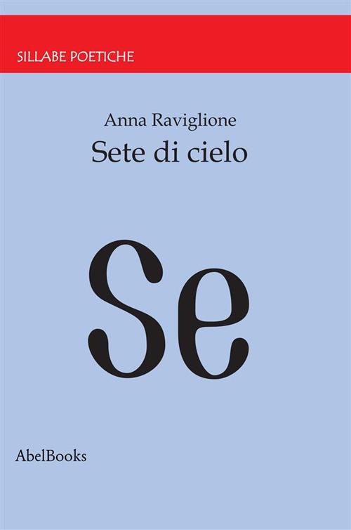 Sete di cielo - Anna Raviglione - ebook