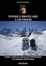 Vivere e praticare l'outdoor