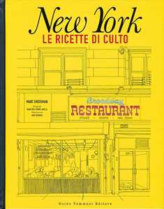 Libro New York. Le ricette di culto Marc Grossman