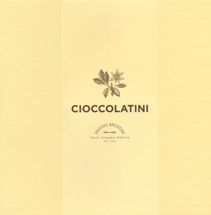 Cioccolatini. Cook'in box. Con gadget - Joëlle Néderlants - copertina
