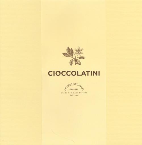 Cioccolatini. Cook'in box. Con gadget - Joëlle Néderlants - copertina