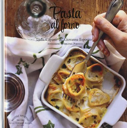 Pasta al forno - Lydia Capasso,Giovanna Esposito - copertina