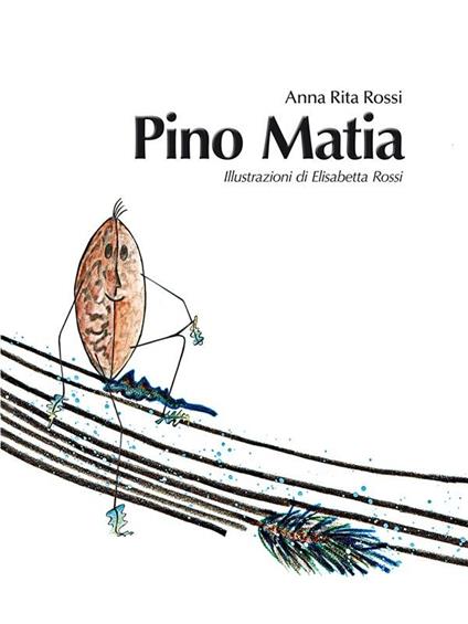 Pino Matia - Anna Rita Rossi - ebook