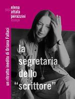 La segretaria dello «scrittore»