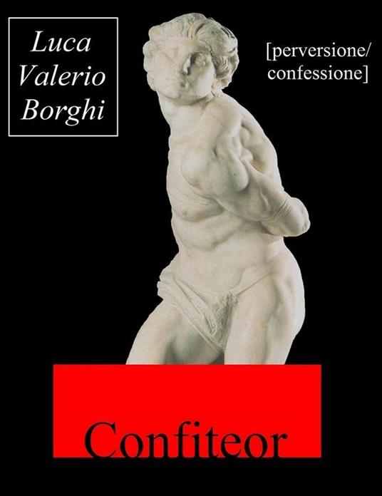 Confiteor - Luca Valerio Borghi - ebook