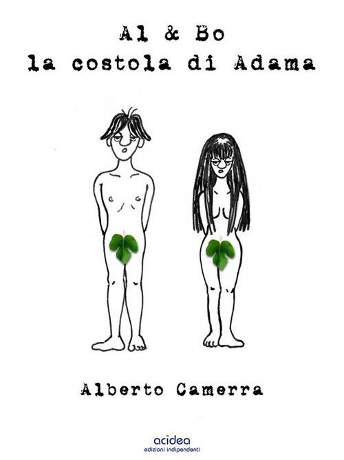 Al & Bo. La costola di Adama - Alberto Camerra - ebook