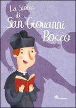La storia di san Giovanni Bosco
