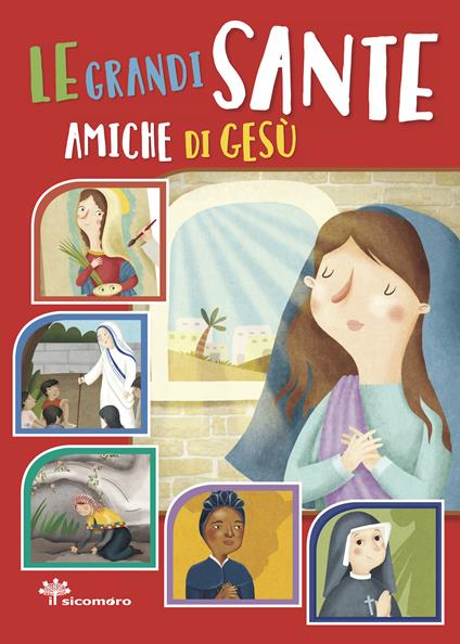 Le grandi sante amiche di Gesù - Francesca Fabris,Antonella Pandini - copertina