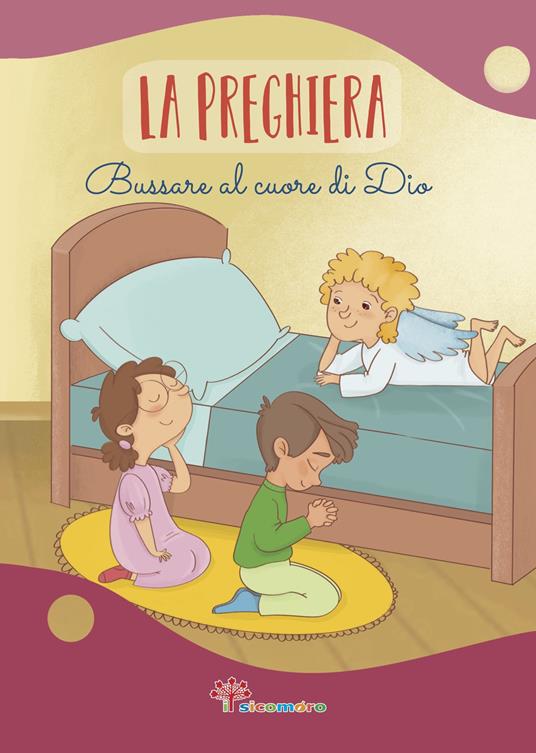 La preghiera. Bussare al cuore di Dio - Annamaria Mazzia - copertina