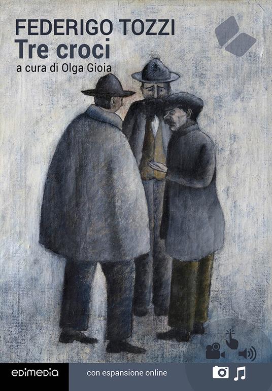 Tre croci - Federigo Tozzi - copertina