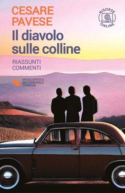 Il diavolo sulle colline. Con espansione online - Cesare Pavese - copertina