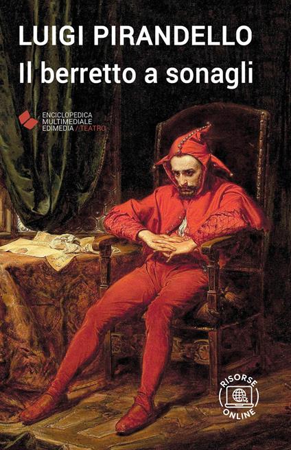 Il berretto a sonagli. Con espansione online - Luigi Pirandello - copertina