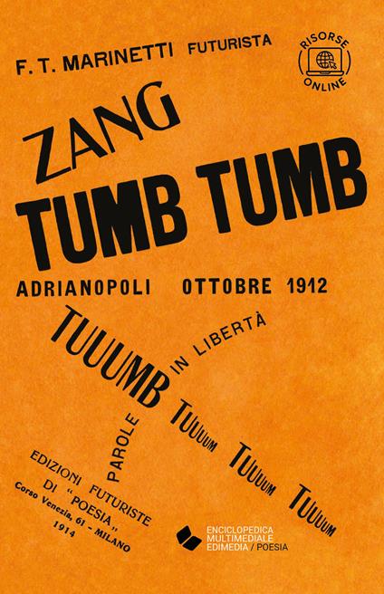Zang tumb tumb. Con espansione online - Filippo Tommaso Marinetti - copertina