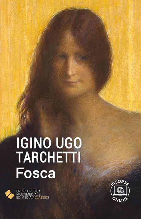 Fosca. Con espansione online - Igino Ugo Tarchetti - copertina