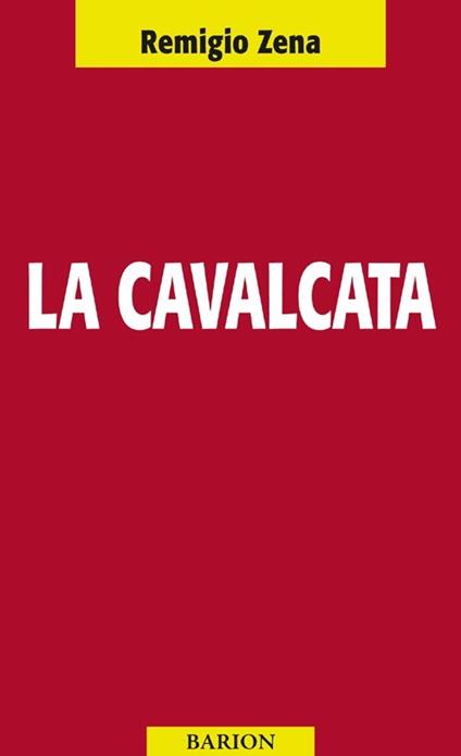 La cavalcata - Remigio Zena - copertina