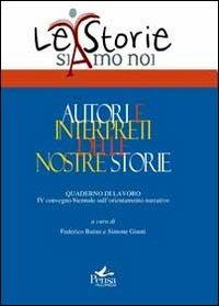 Autori e interpreti delle nostre storie - copertina