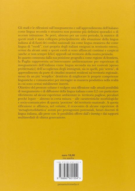 Da lingua di esodi a lingua di approdi. Contesti immediati e «mediati» di insegnamento dell'italiano L2 - Rossella Abbaticchio - 2