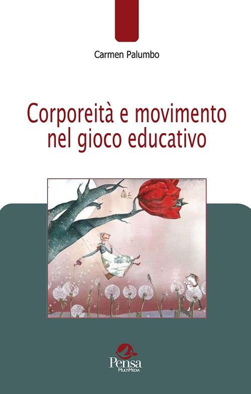 Corporeità e movimento nel gioco educativo - Carmen Palumbo - copertina