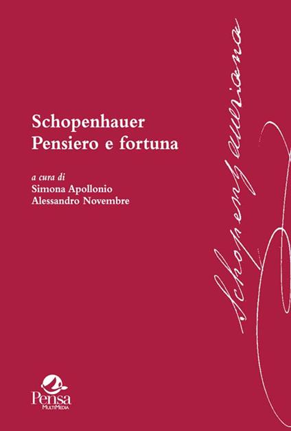 Schopenhauer. Pensiero e fortuna - copertina