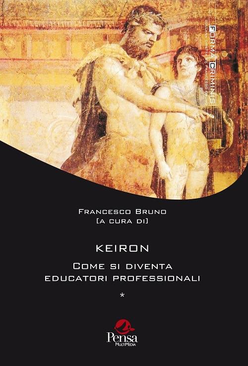 Keiron. Come si diventa educatori professionali - copertina