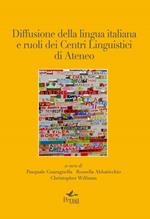 Diffusione della lingua italiana e ruoli dei centri linguistici di ateneo