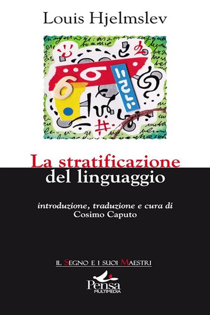 La stratificazione del linguaggio - Louis Hjelmslev - copertina