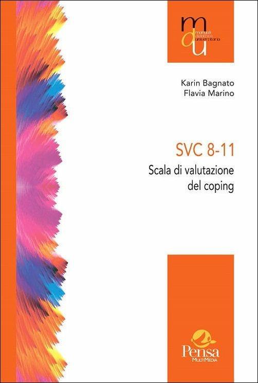 SVC 8-11 Scala di valutazione del coping - Karin Bagnato,Flavia Marino - copertina