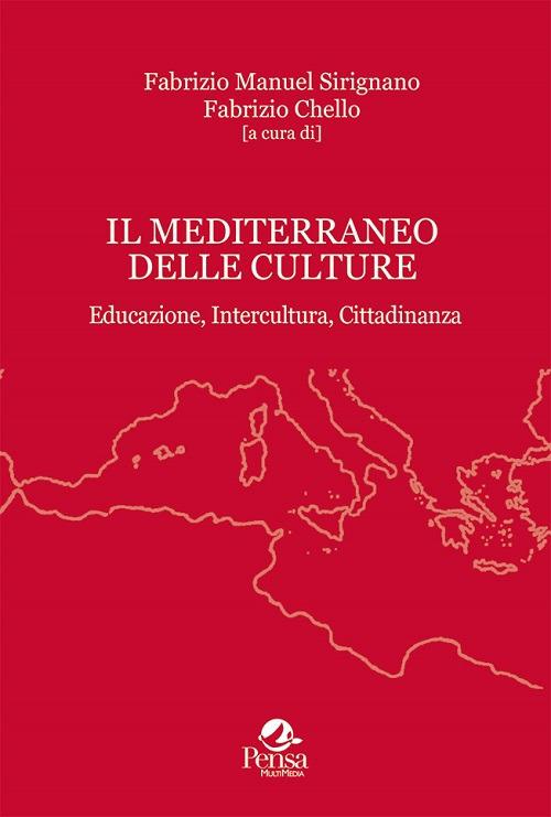 Il Mediterraneo delle culture. Educazione, intercultura, cittadinanza - copertina