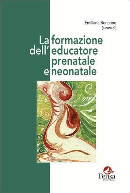 La formazione dell'educatore prenatale e neonatale - copertina