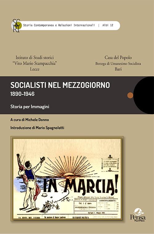 Socialisti nel mezzogiorno. 1890-1946 - copertina