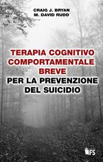 Terapia cognitivo comportamentale breve per la prevenzione del suicidio